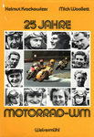 Book cover of 25 Jahre Motorrad-WM