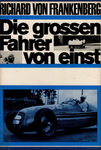 Book cover of Diegrossen Fahrer von einst