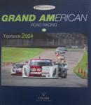 Grand-Am Yearbook, 2004