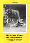 Book cover of Meister der Meister des Motorradsports