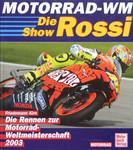 Cover of Motorrad Weltmeisterschaft Annuals, 2003