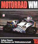 Motorrad Weltmeisterschaft Annuals, 1985